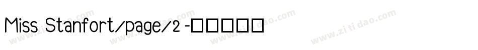 Miss Stanfort/page/2字体转换